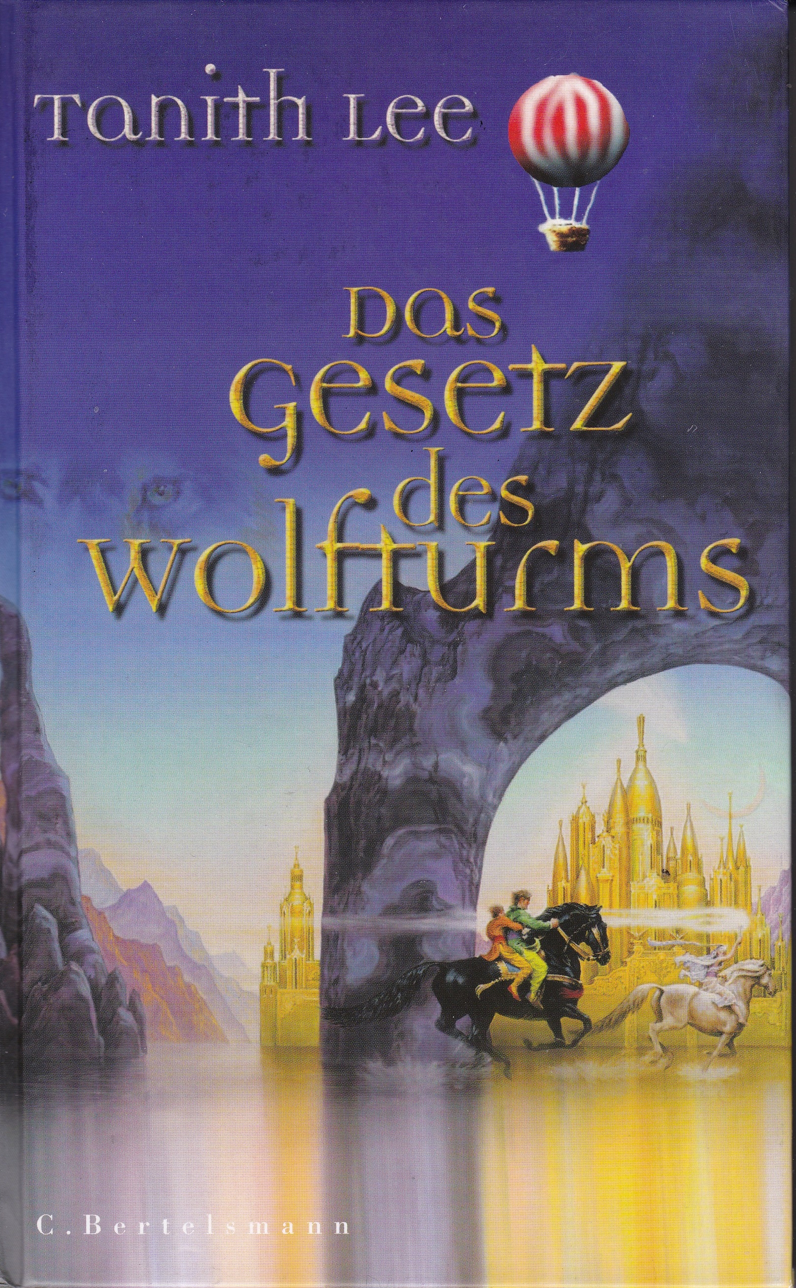 Das Gesetz Des Wolfturms (Law Of The Wolf Tower)