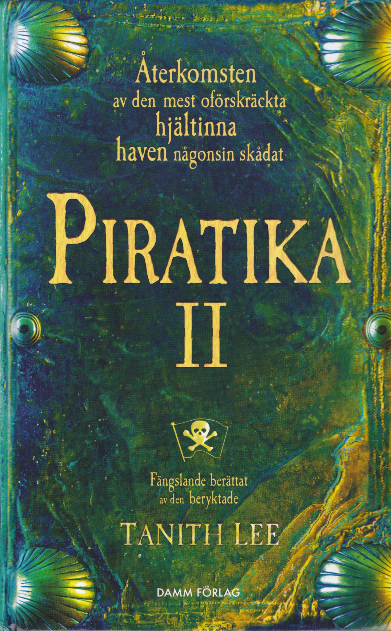 Piratika II<br>(Piratica II)